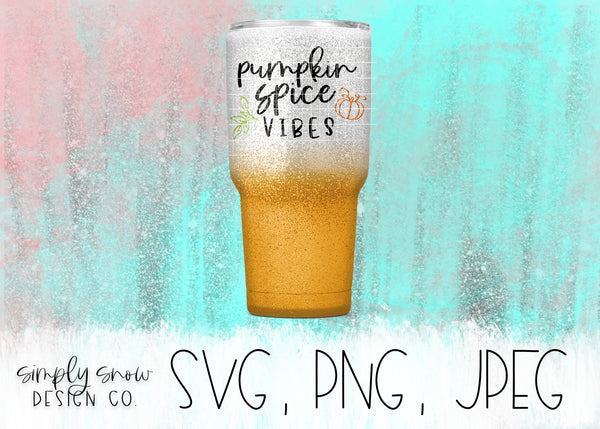 Pumpkin Spice Vibes Fall / Autumn Svg, Png, Jpeg, Instant Download, Silhouette Cut file, Cricut Cut File, Coffee SVG
