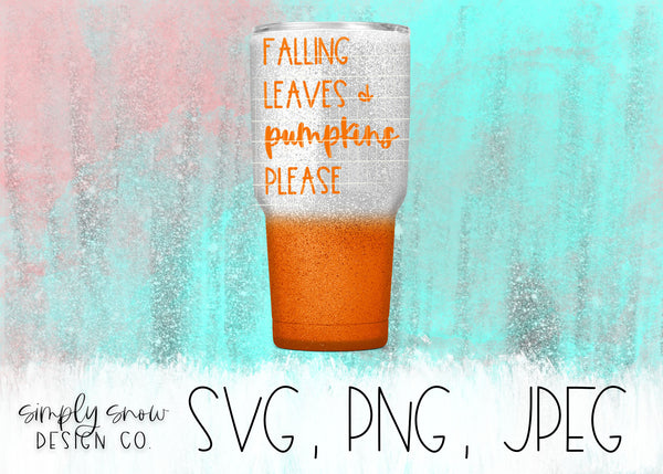 Falling Leaves & Pumpkins Please Fall / Autumn Svg, Png, Jpeg, Instant Download, Silhouette Cut file, Cricut Cut File