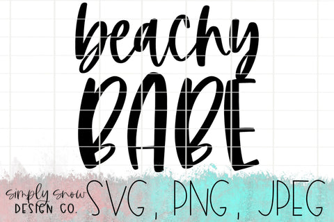 Beachy Babe Svg, Png, Jpeg, Instant Download, Silhouette Cut file, Cricut Cut File, Summer Svg