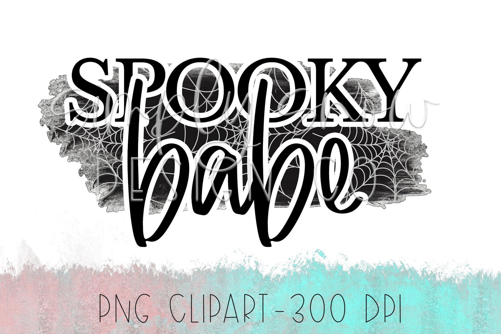 Spooky Babe, Halloween Smudge, PNG Instant Download, Spooky Babe Sublimation Design, Spooky Babe Tumbler Design, Waterslide For Tumblers