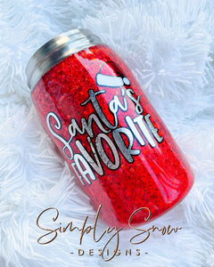 SANTA’S FAVORITE- MASON JAR